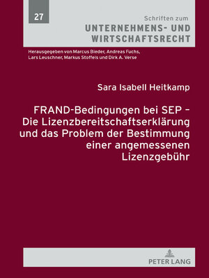 cover image of FRAND-Bedingungen bei SEP  Die Lizenzbereitschaftserklärung und das Problem der Bestimmung einer angemessenen Lizenzgebühr